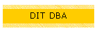 DIT DBA